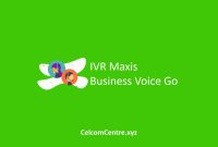IVR Maxis