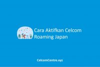 Celcom Roaming Japan